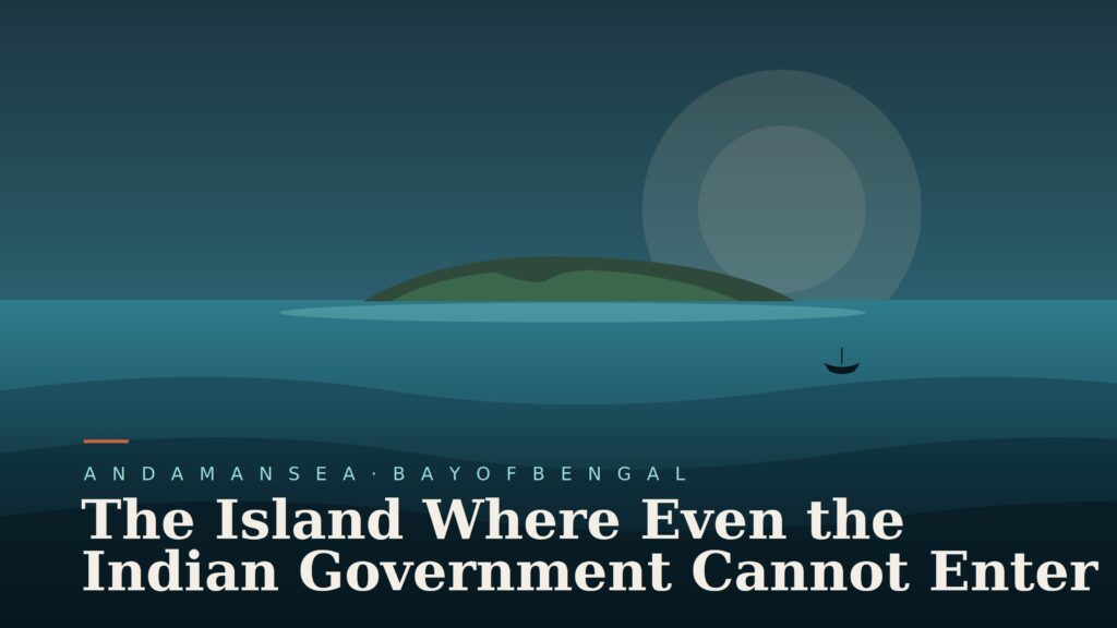 An isolated island known for its extreme isolation and restricted access, often surrounded by myths and misconceptions about entry and governance.